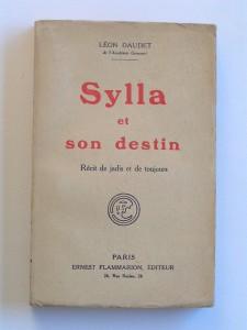 1922 : "Sylla et son destin"