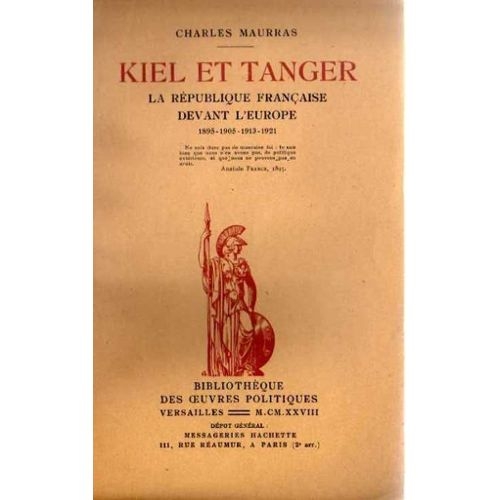 Maurras-Charles-Kiel-Et-Tanger-La-Republique-Francaise-Devant-L-europe-Tome-Ii-1895-1905-1913-1921-Livre-ancien-412070056_L.jpg